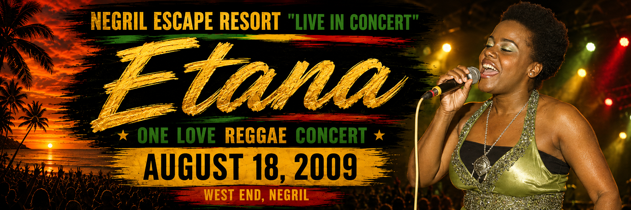 Negril Escape Resort Live In Concert — Etana — One Love Reggae Concert — August 18, 2009
